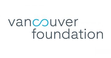 Upcoming Changes to Field of Interest Grants from Vancouver Foundation