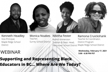 Supporting and Representing Black Educators in BC… Where Are We Today?