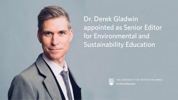 Dr. Derek Gladwin appointed as Senior Editor for Environmental and Sustainability Education in the Oxford Research Encyclopedia of Education