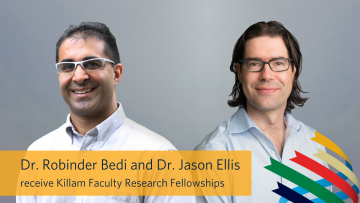 Dr. Robinder Bedi and Dr. Jason Ellis receive Killam Research Fellowships
