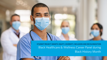 Black Healthcare & Wellness Career Panel during Black History Month