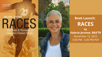 Book Launch: Races by Valerie Jerome, BEd’79 | November 15, 2023