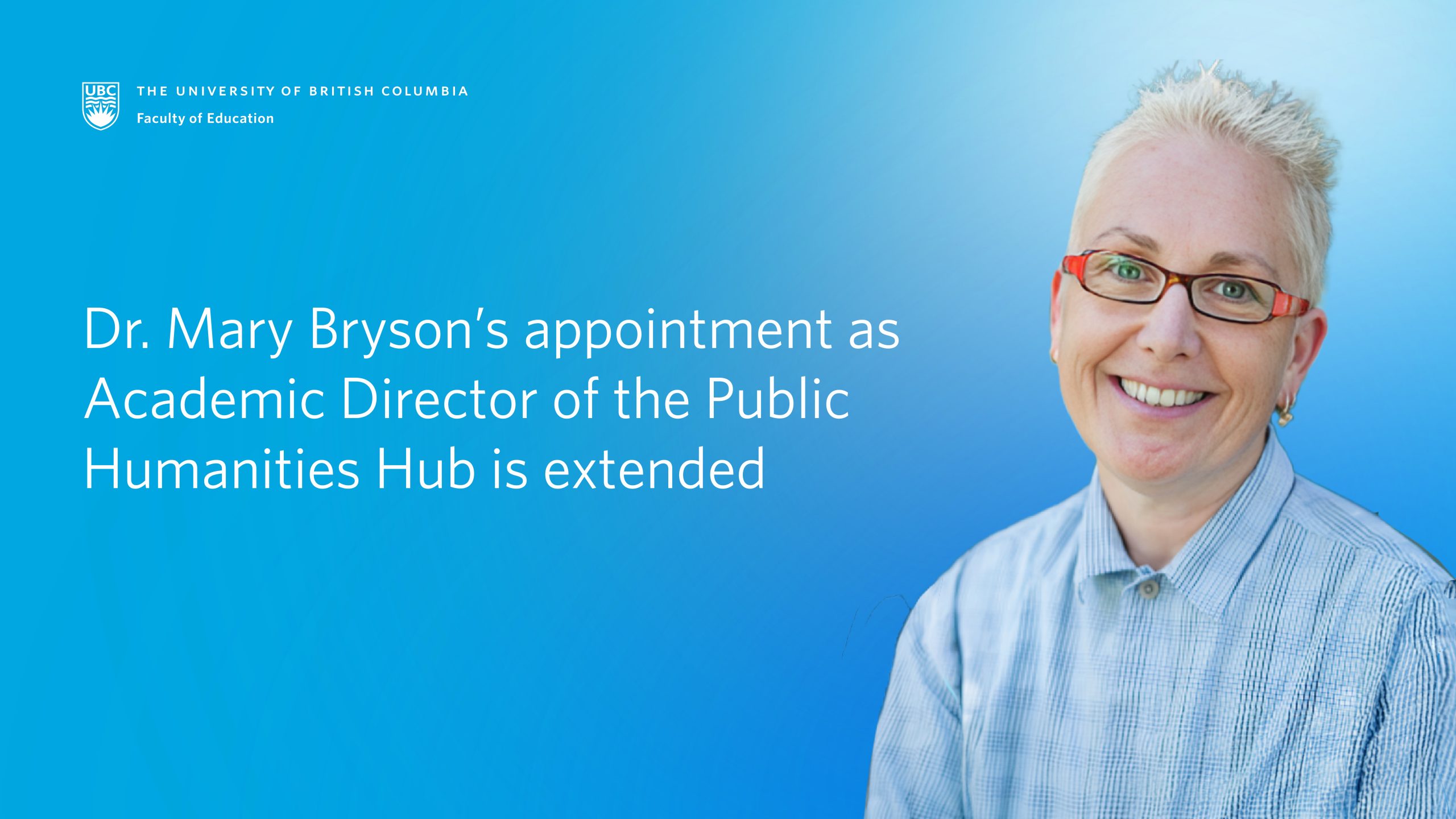 Dr. Mary Bryson's appointment as Academic Director of the Public ...