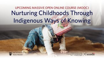 Dr. Jan Hare secures funding for a new Early Childhood Education MOOC: Nurturing Childhoods Through Indigenous Ways of Knowing