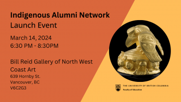 Indigenous Alumni Network (IAN) Launch | March 14, 2024